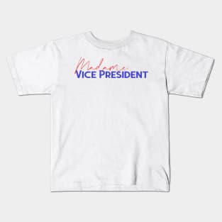 Madame Vice President - Kamala Harris Kids T-Shirt